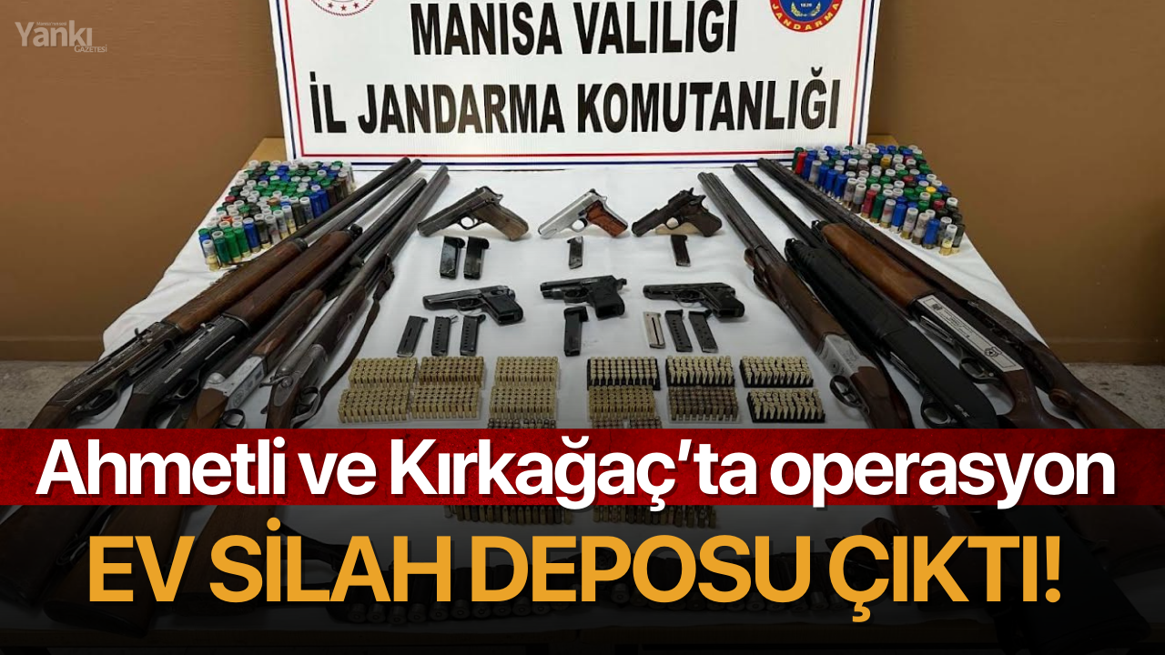 Ahmetli ve Kırkağaç'ta operasyon: Ev silah deposu çıktı!