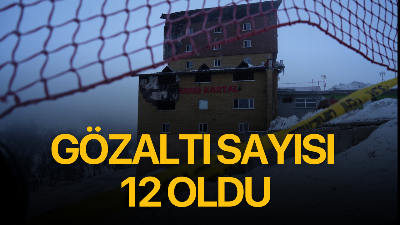 Otel faciasında gözaltı sayısı 12'ye yükseldi