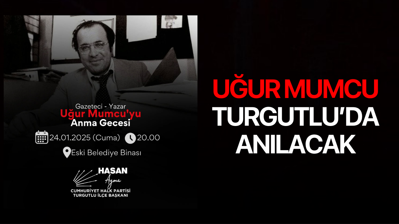 Uğur Mumcu Turgutlu'da Anılacak