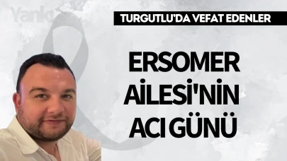 Ersomer Ailesi'nin acı günü