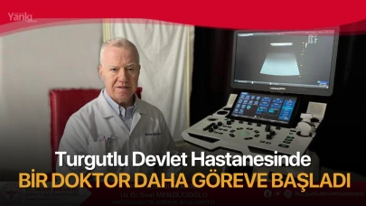 Turgutlu Devlet Hastanesinde bir doktor daha göreve başladı