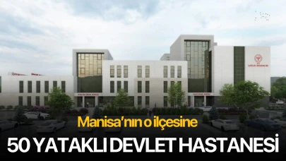 O ilçeye 50 yataklı devlet hastanesi