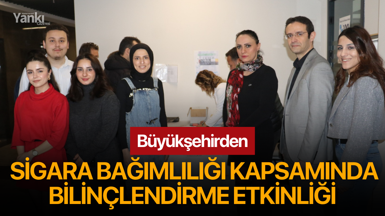 Büyükşehirden Sigara Bağımlılığı Kapsamında Bilinçlendirme Etkinliği