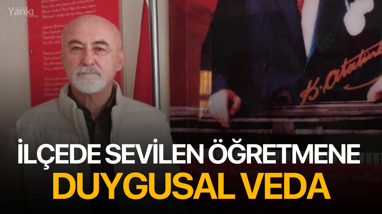 İlçede sevilen öğretmene duygusal veda