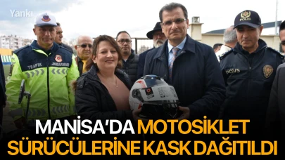 Manisa’da motosiklet sürücülerine kask dağıtıldı