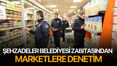 Şehzadeler Belediyesi Zabıtasından Marketlere Denetim