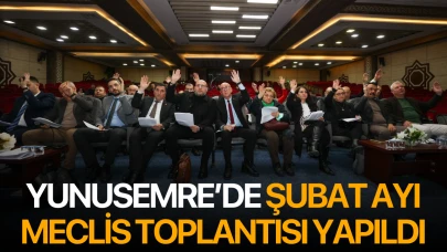 Yunusemre’de şubat ayı meclis toplantısı yapıldı