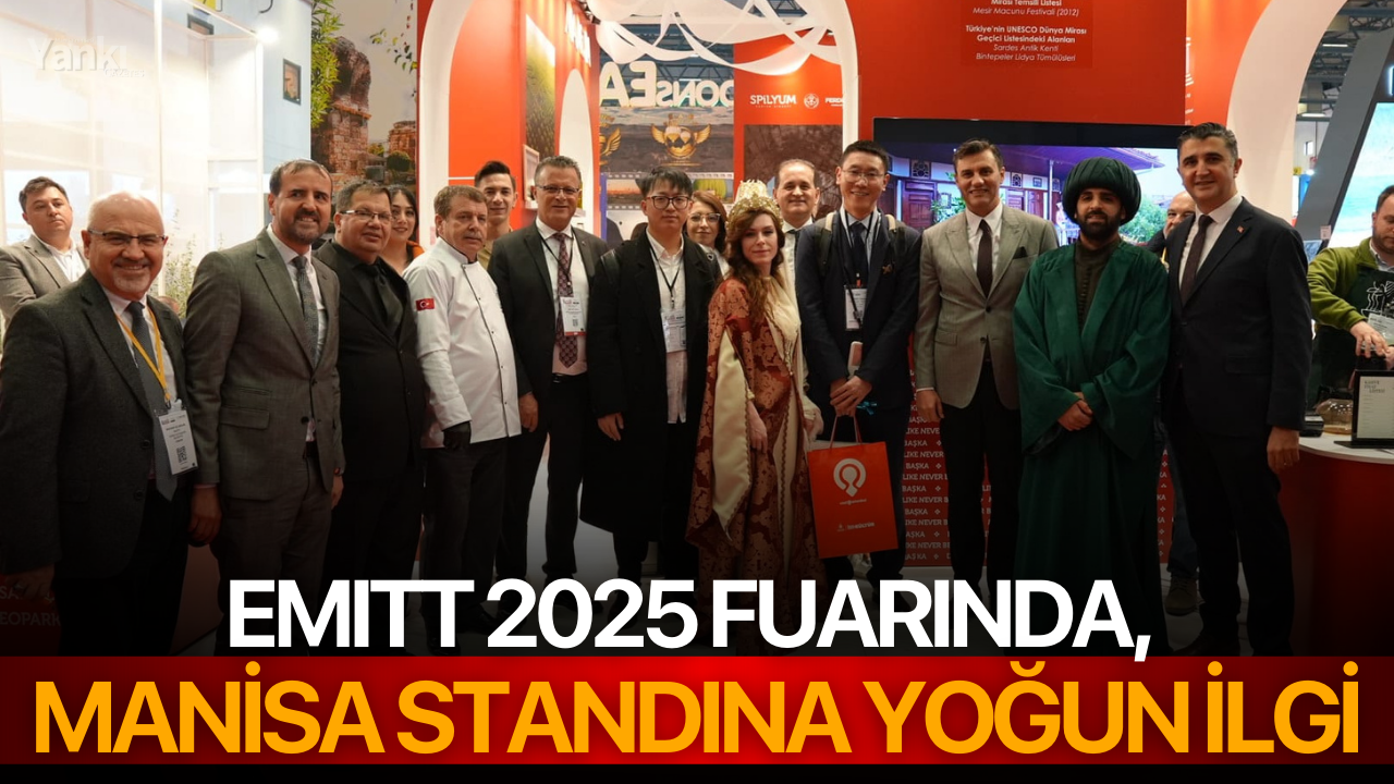 EMITT 2025 Fuarında, Manisa Standına Yoğun İlgi