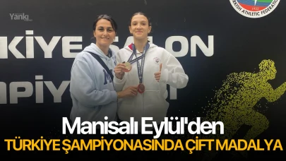 Manisalı Eylül'den Türkiye Şampiyonasında Çift Madalya