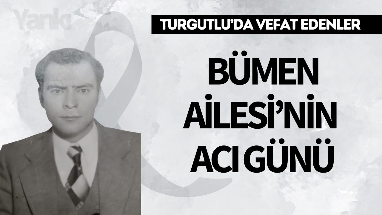 Bümen Ailesi’nin Acı Günü