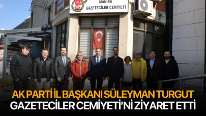 Ak Parti İl Başkanı Turgut'tan Gazeteciler Cemiyeti'ne Ziyaret