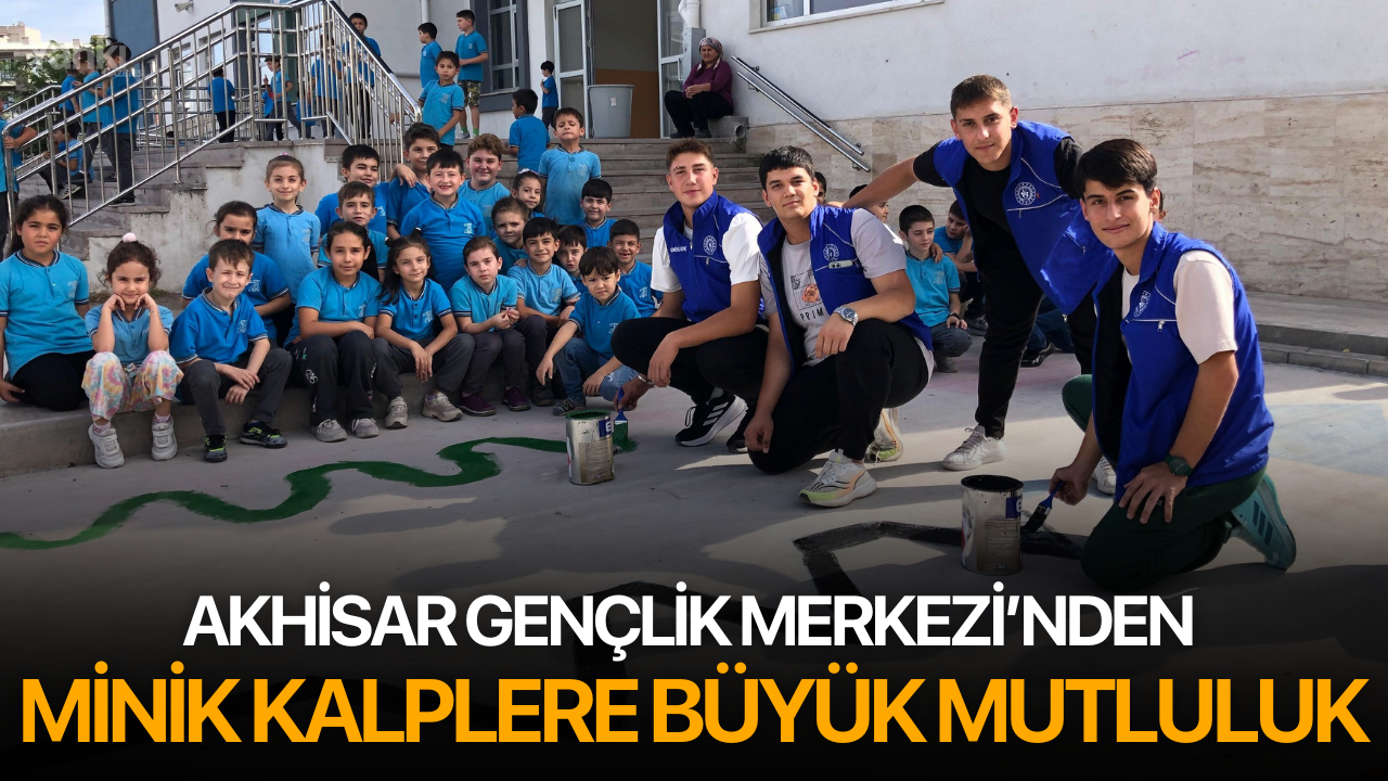 Akhisar Gençlik Merkezi’nden Minik Kalplere Büyük Mutluluk