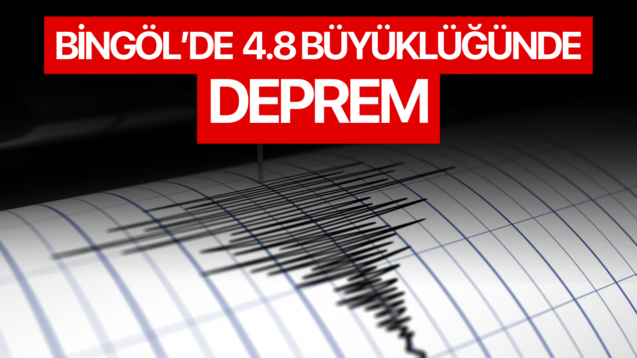 Bingöl'de 4.8 büyüklüğünde deprem