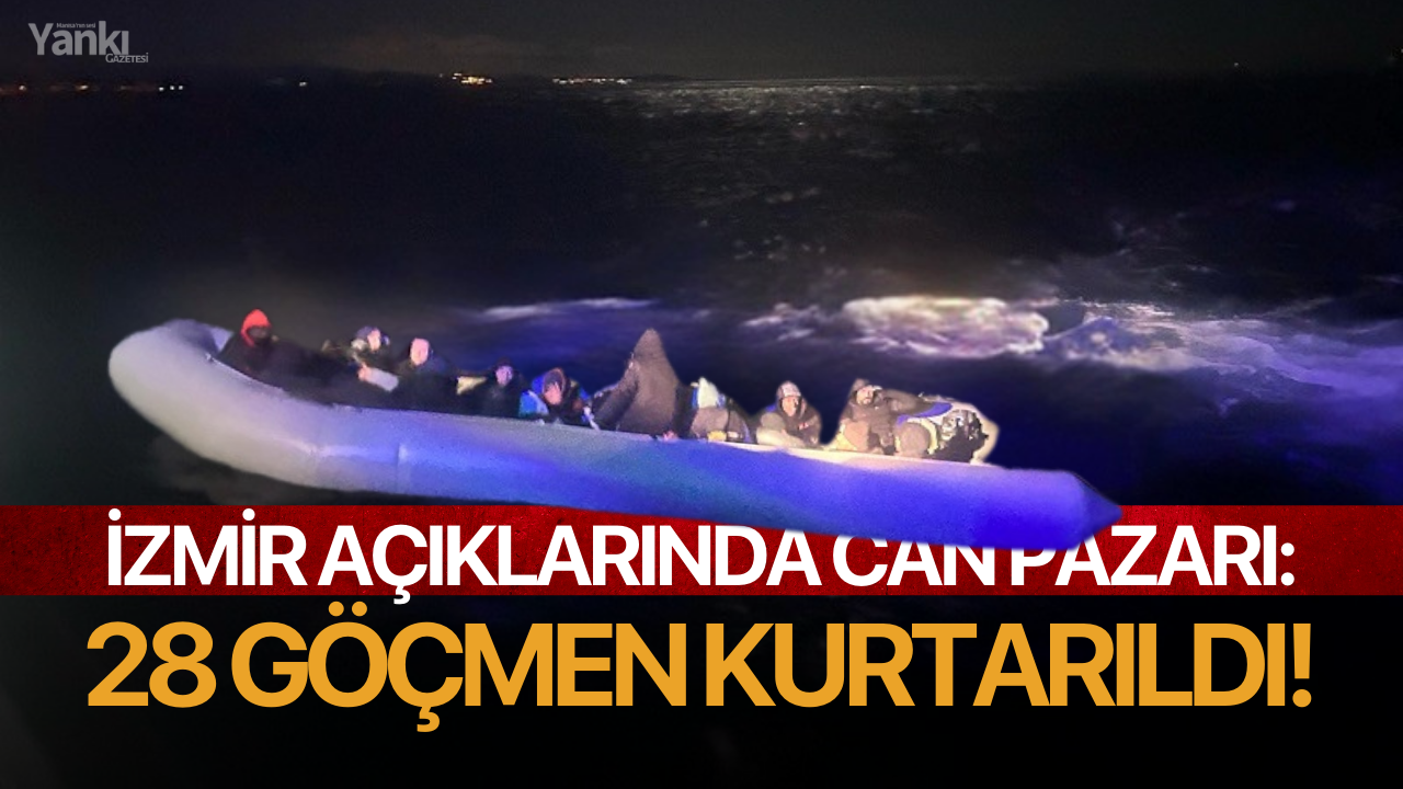 İzmir açıklarında 28 düzensiz göçmen kurtarıldı