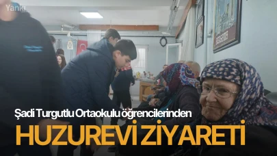 Şadi Turgutlu Ortaokulu öğrencilerinden Huzurevi ziyareti