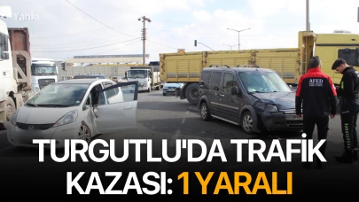 Turgutlu'da trafik kazası: 1 yaralı