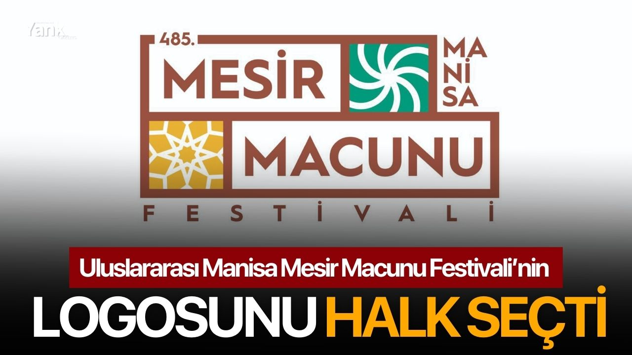 Uluslararası Manisa Mesir Macunu Festivali’nin Logosunu Halk Seçti