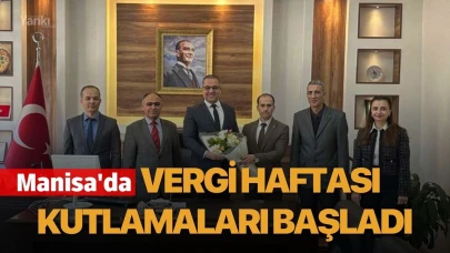 Manisa'da Vergi Haftası kutlamaları başladı