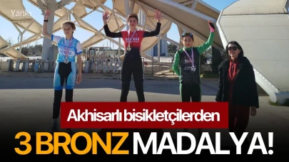 Akhisarlı bisikletçilerden 3 bronz madalya!