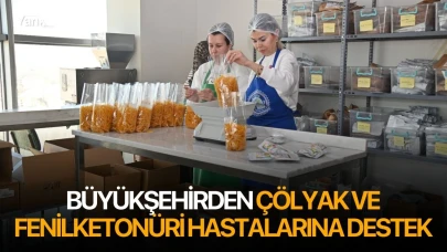 Büyükşehirden çölyak ve fenilketonüri hastalarına destek