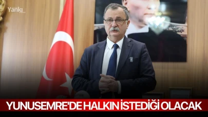 Yunusemre'de halkın istediği olacak