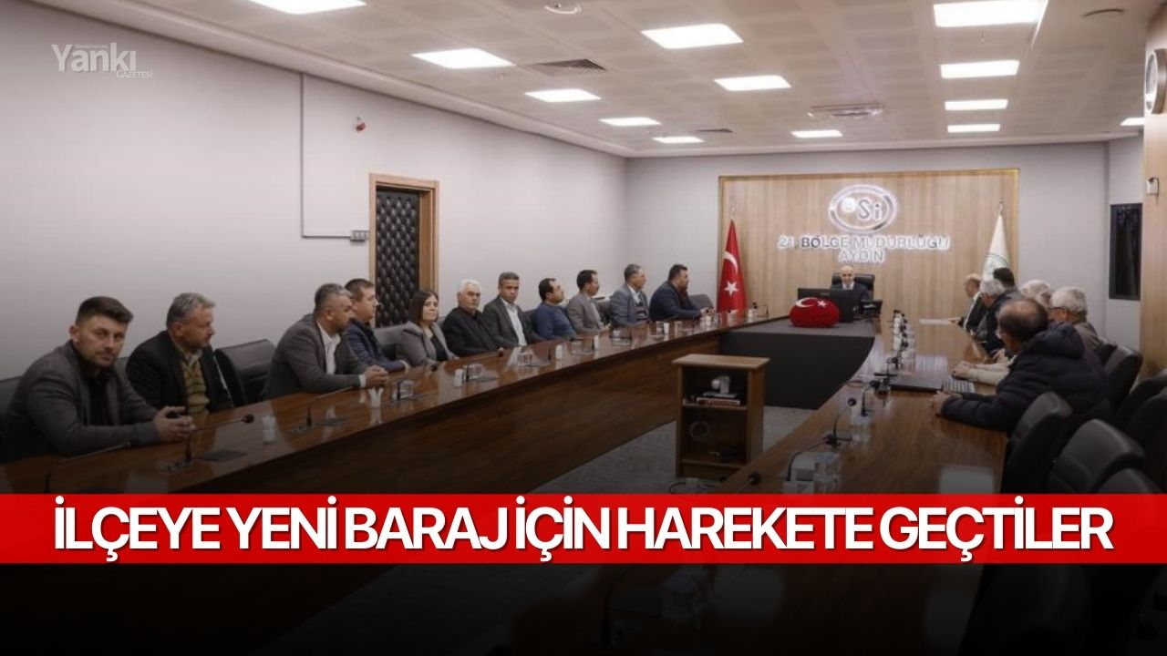 İlçeye yeni baraj için harekete geçtiler