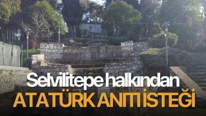 Selvilitepe halkından Atatürk Anıtı isteği