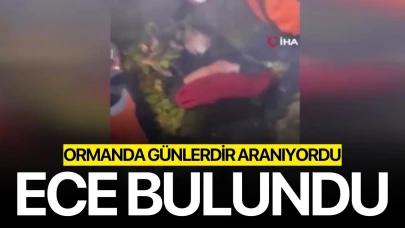 Günlerdir aranan Ece Bulundu