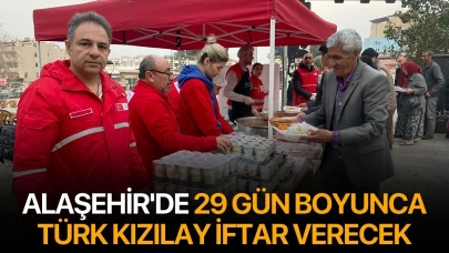 Alaşehir'de 29 gün boyunca Türk Kızılay iftar verecek