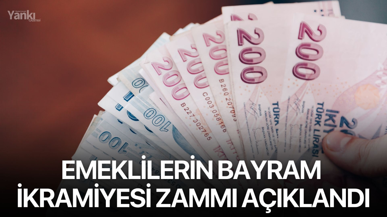 Emeklilerin bayram ikramiyesi zammı açıklandı