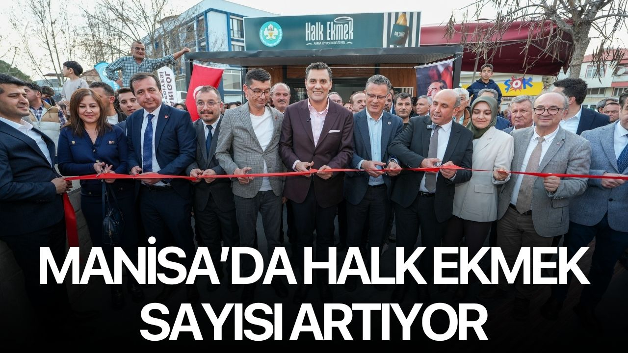 Manisa’da Halk Ekmek Sayısı Artıyor