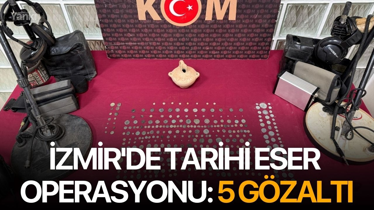 İzmir'de Tarihi Eser Operasyonu: 5 Gözaltı