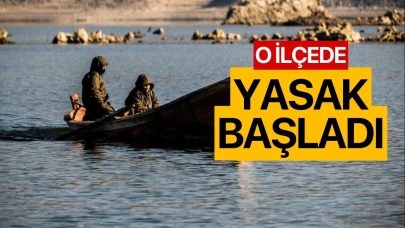 O ilçede yasak başladı