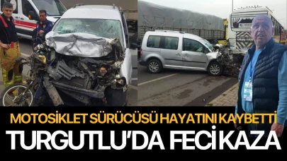 Turgutlu’da yürekleri yakan kaza! Motosiklet sürücüsü hayatını kaybetti