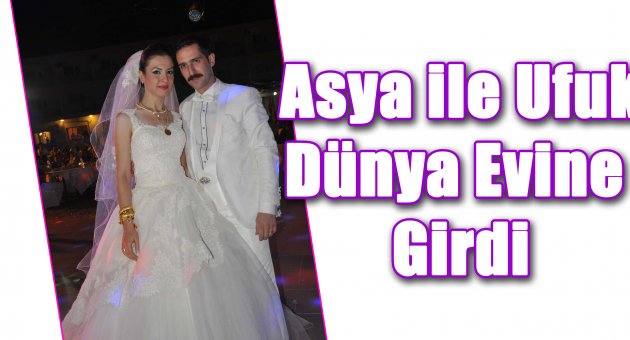 Asya ile Ufuk Dünya evine girdi