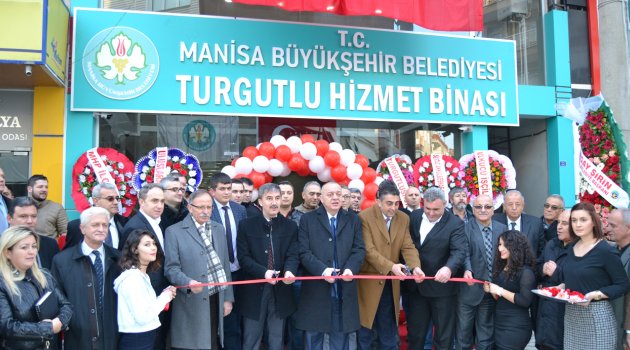 Büyükşehir Turgutlu hizmet binası açıldı